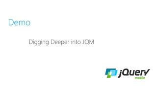 Demo
Digging Deeper into JQM
 