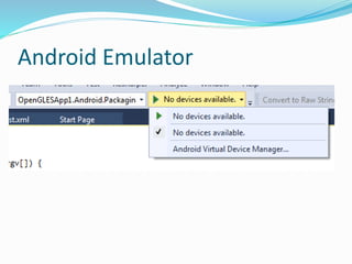 Android Emulator
 