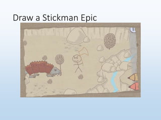 Draw a Stickman Epic
 