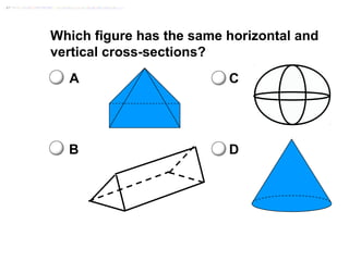 Cross sections of 3 d figures | PPT