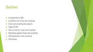 Cross Site Scripting Defense Presentation | PPTX