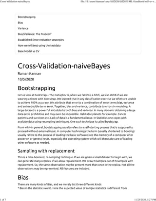Cross-Validation-naiveBayes file:///E:/users/rkannan/cuny/fall2020/fall2020/ML-Handbook/m09-cv-r...
1 of 7 11/23/2020, 5:27 PM
 