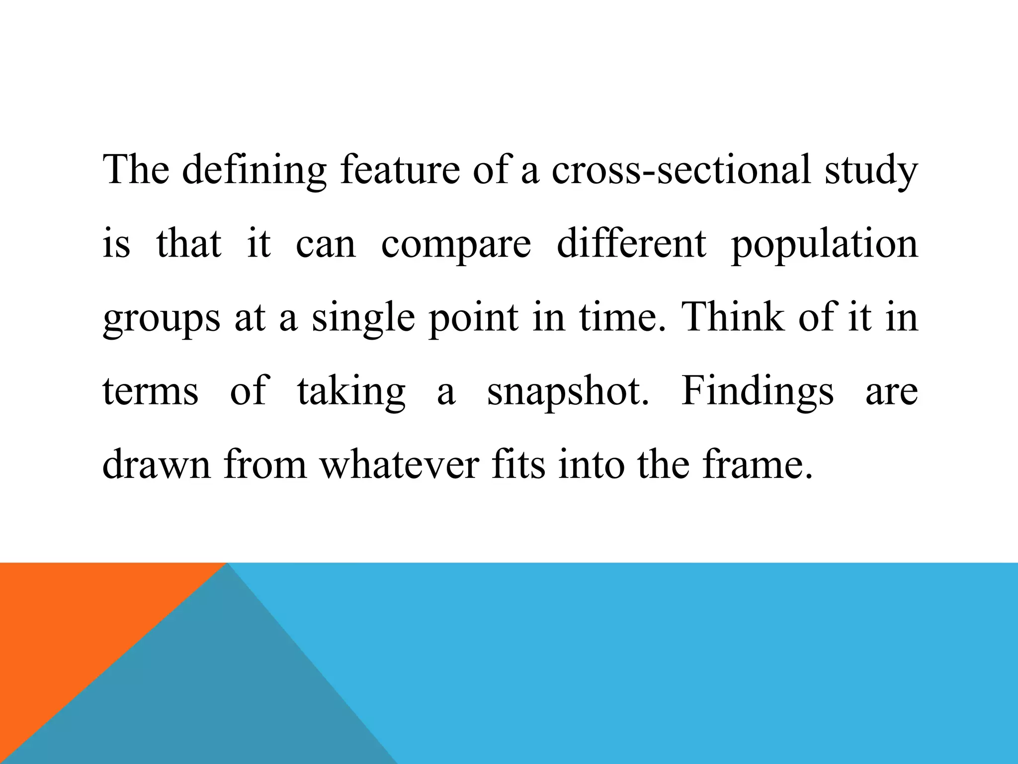 Cross and longitudinal studies | PPTX