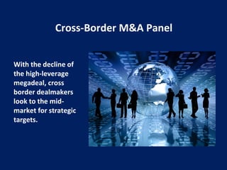 Cross-Border M&A Panel ,[object Object]