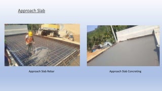 Approach Slab
Approach Slab Rebar Approach Slab Concreting
 