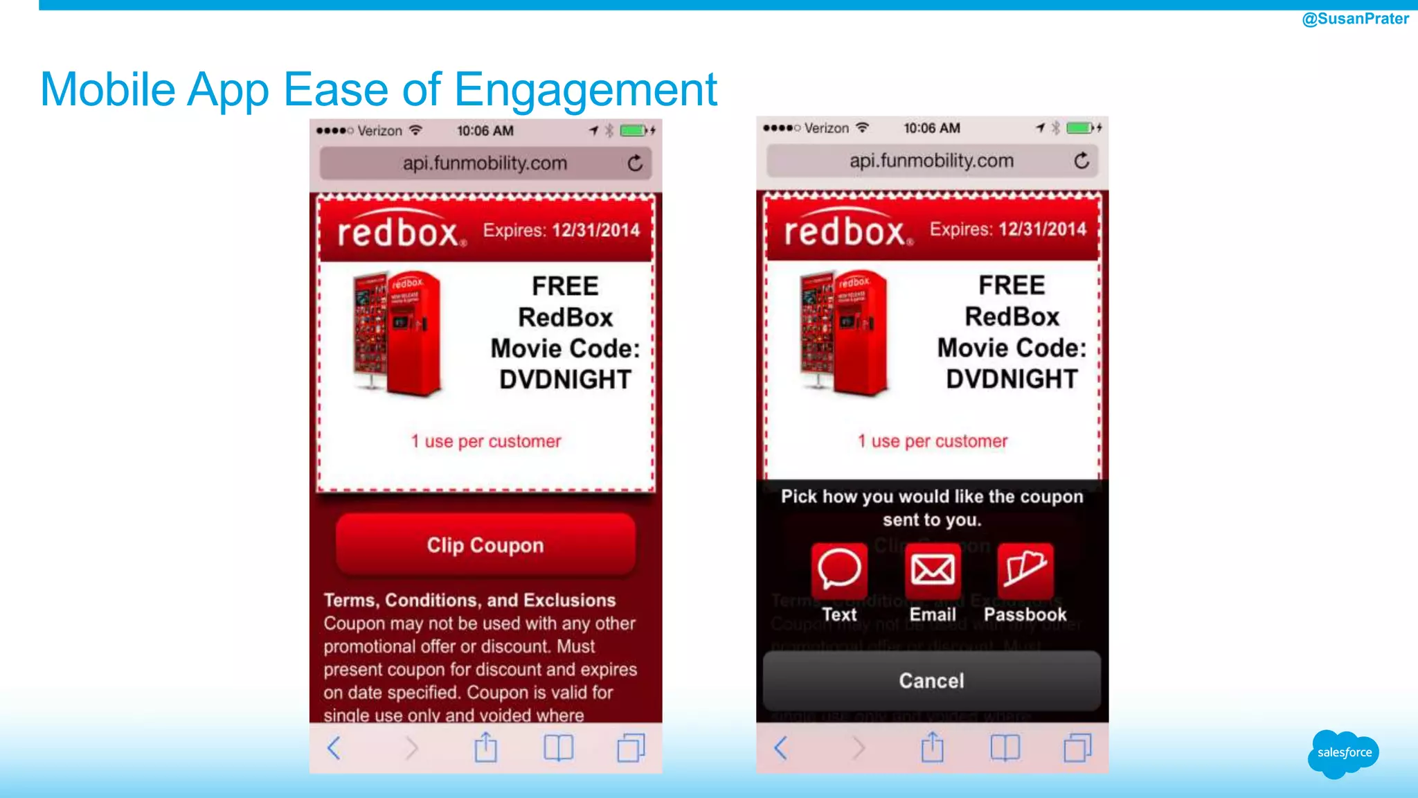 Mobile App Ease of Engagement
@SusanPrater
 