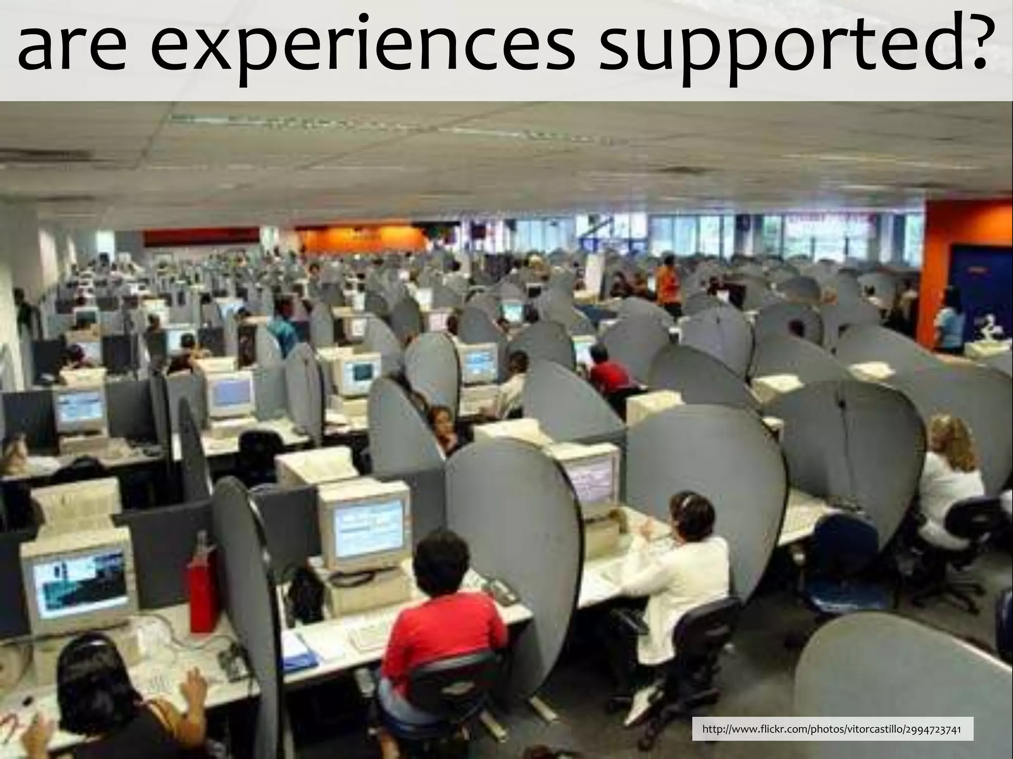 are experiences supported?http://www.flickr.com/photos/vitorcastillo/2994723741