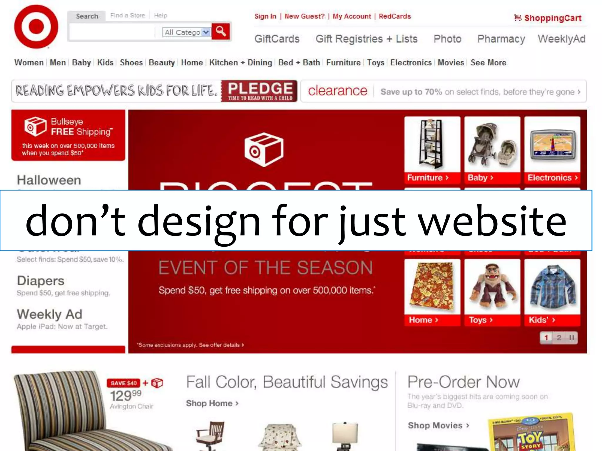 don’t design for just website