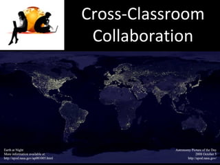 Cross-Classroom Collaboration 