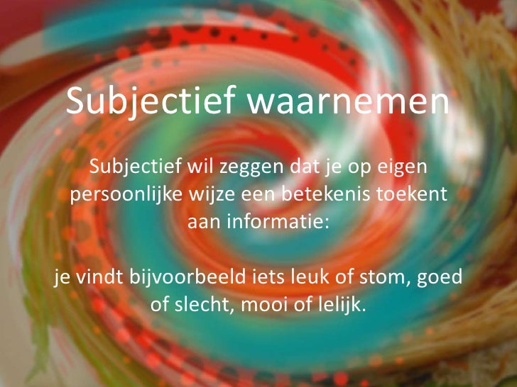 Subjectieve waarneming