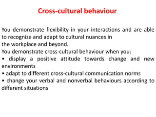 Cross culture dynamics