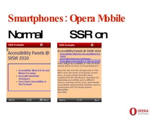 Opera Software Smartphones: Opera Mobile Normal  SSR on 
