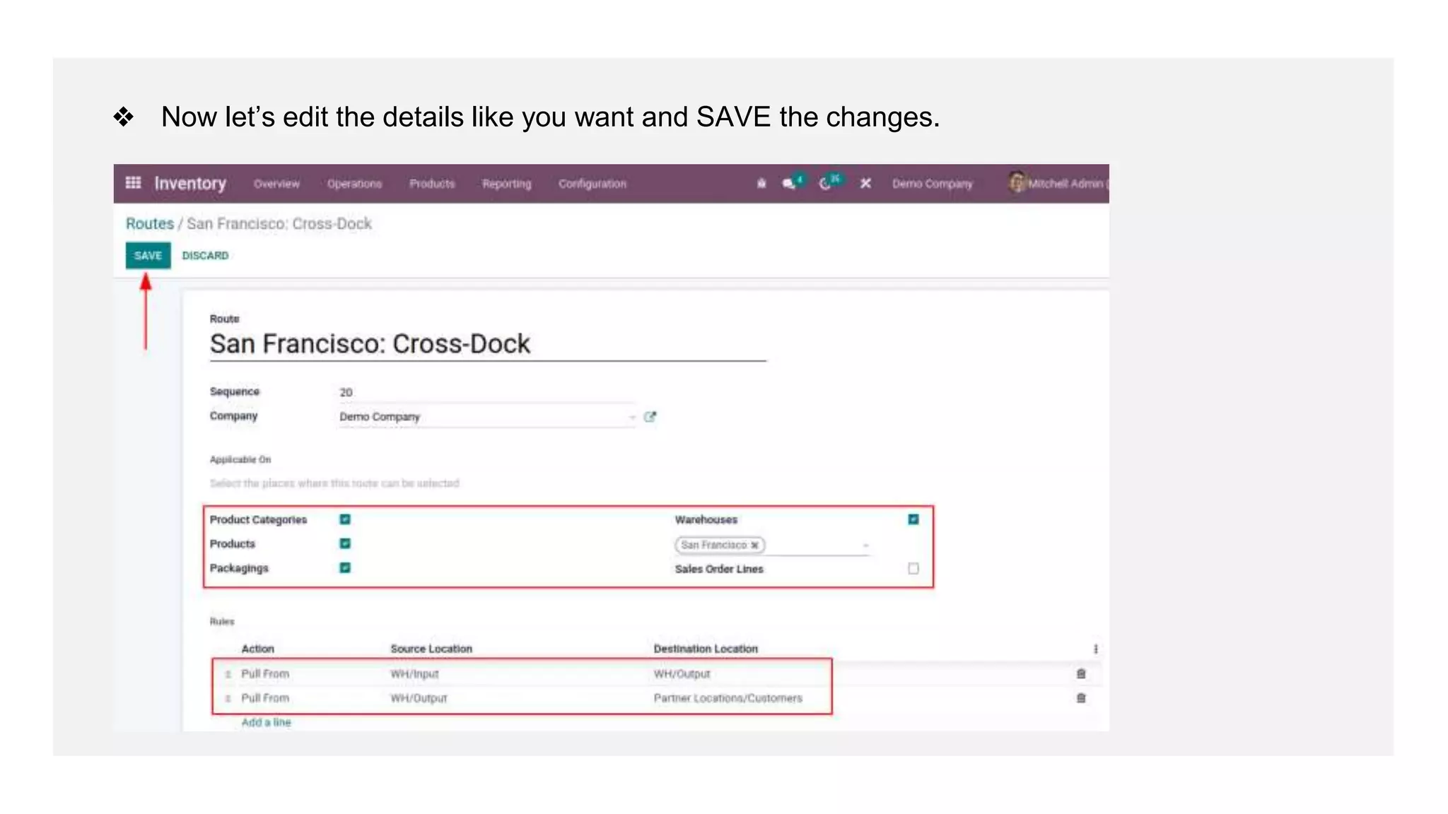 ❖ Now let’s edit the details like you want and SAVE the changes.
 