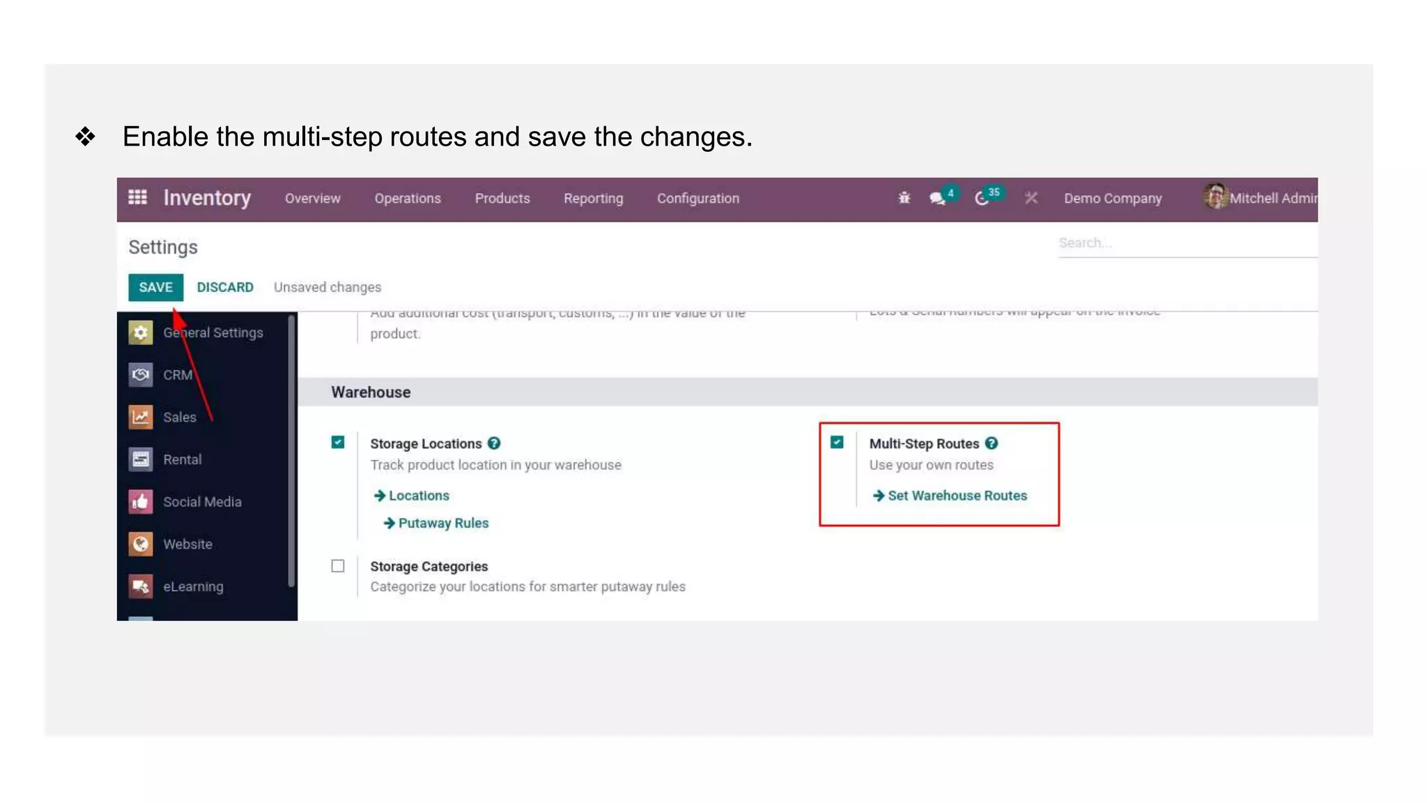 ❖ Enable the multi-step routes and save the changes.
 