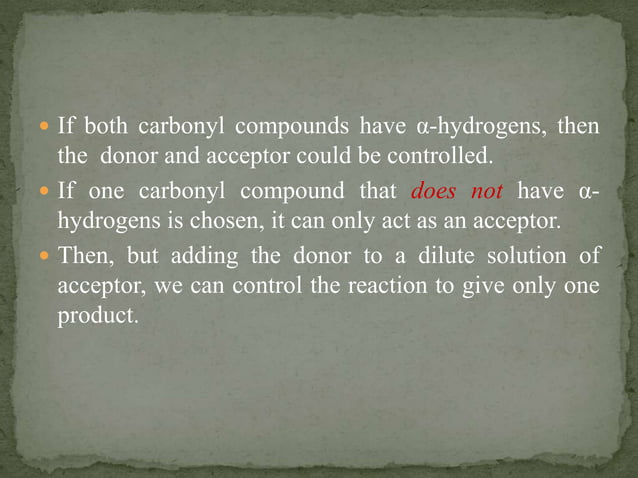 Crossed aldol condensation | PPTX