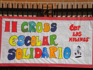 Cross escolar solidario 2013. ppt