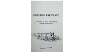 Crossing the Fence.
