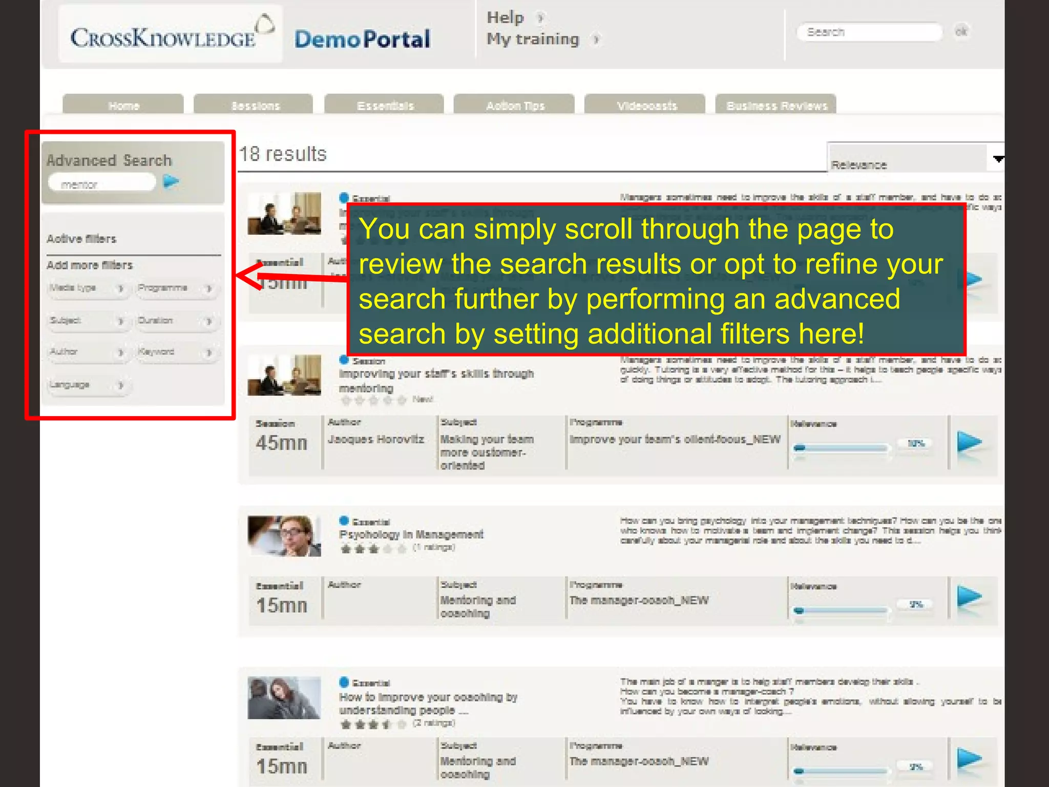 You can simply scroll through the page to review the search results or opt to refine your search further by performing an advanced search by setting additional filters here! 
