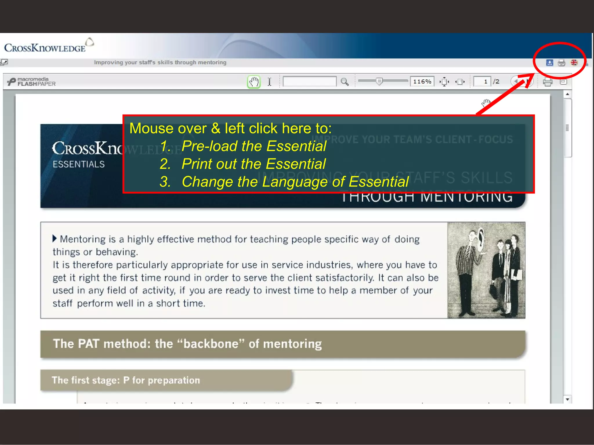Mouse over & left click here to: Pre-load the Essential Print out the Essential Change the Language of Essential  