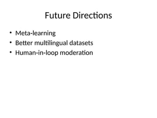 Cross Lingual Hate Speech detection for code mixed | PPTX
