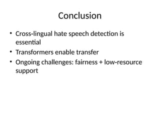 Cross Lingual Hate Speech detection for code mixed | PPTX