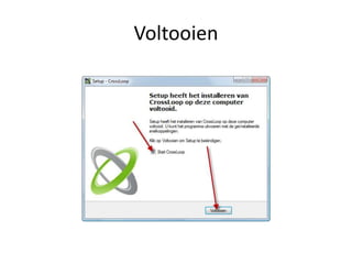 Crossloop Installeren