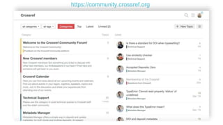 https://community.crossref.org
 