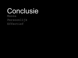 ConclusieMassaPersoonlijkEffectief