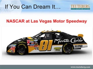 If You Can Dream It… NASCAR at Las Vegas Motor Speedway   