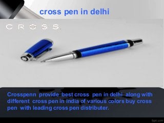 cross pen in delhi

Crosspenn provide best cross pen in delhi along with
different cross pen in india of various colors buy cross
pen with leading cross pen distributer.

 