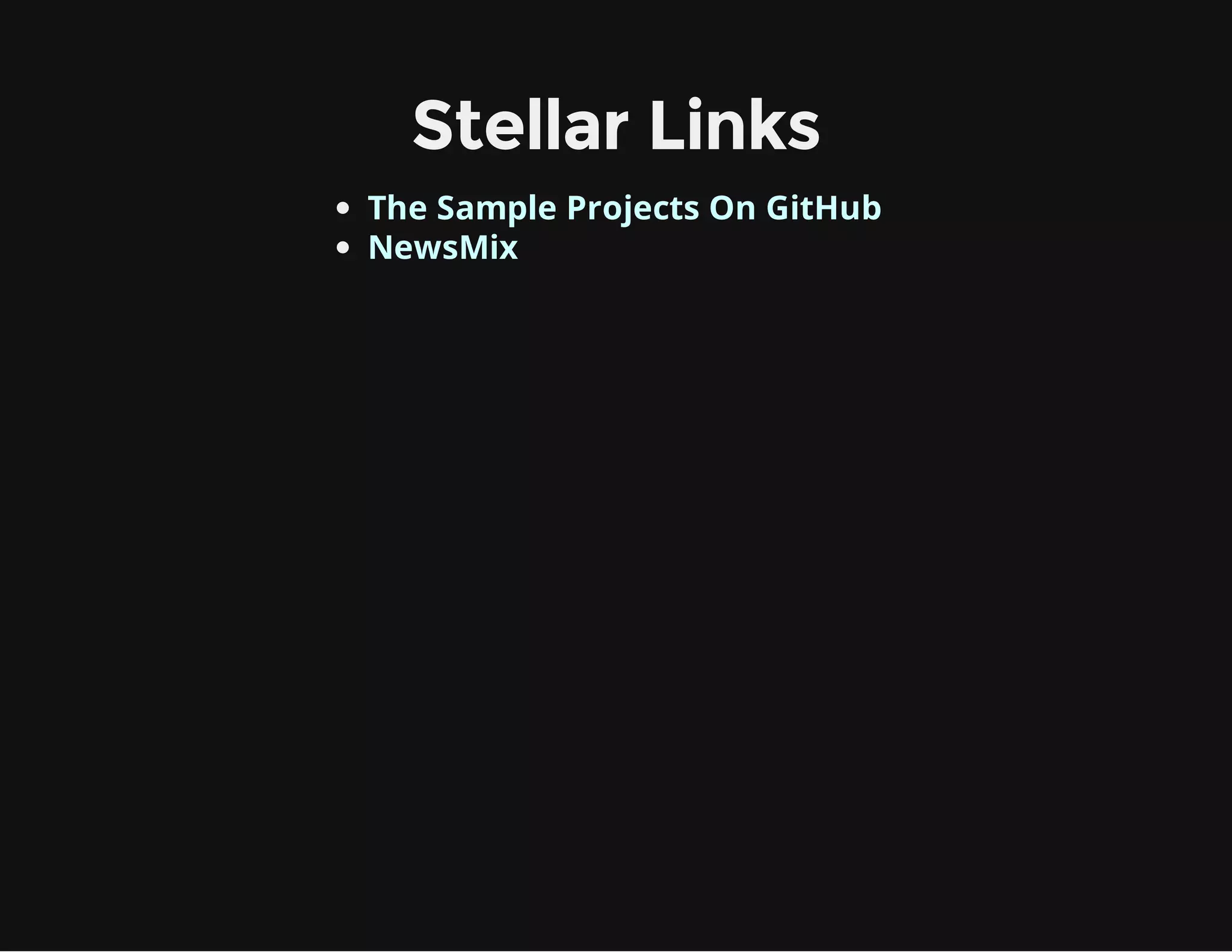 Stellar Links
The Sample Projects On GitHub
NewsMix
 