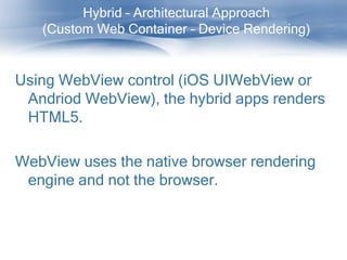 Cross platform mobile application architecture for enterprise | PPT