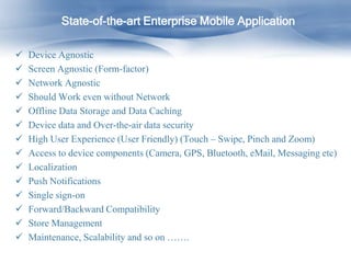 Cross platform mobile application architecture for enterprise | PPT