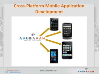Cross-Platform Mobile Application Development  