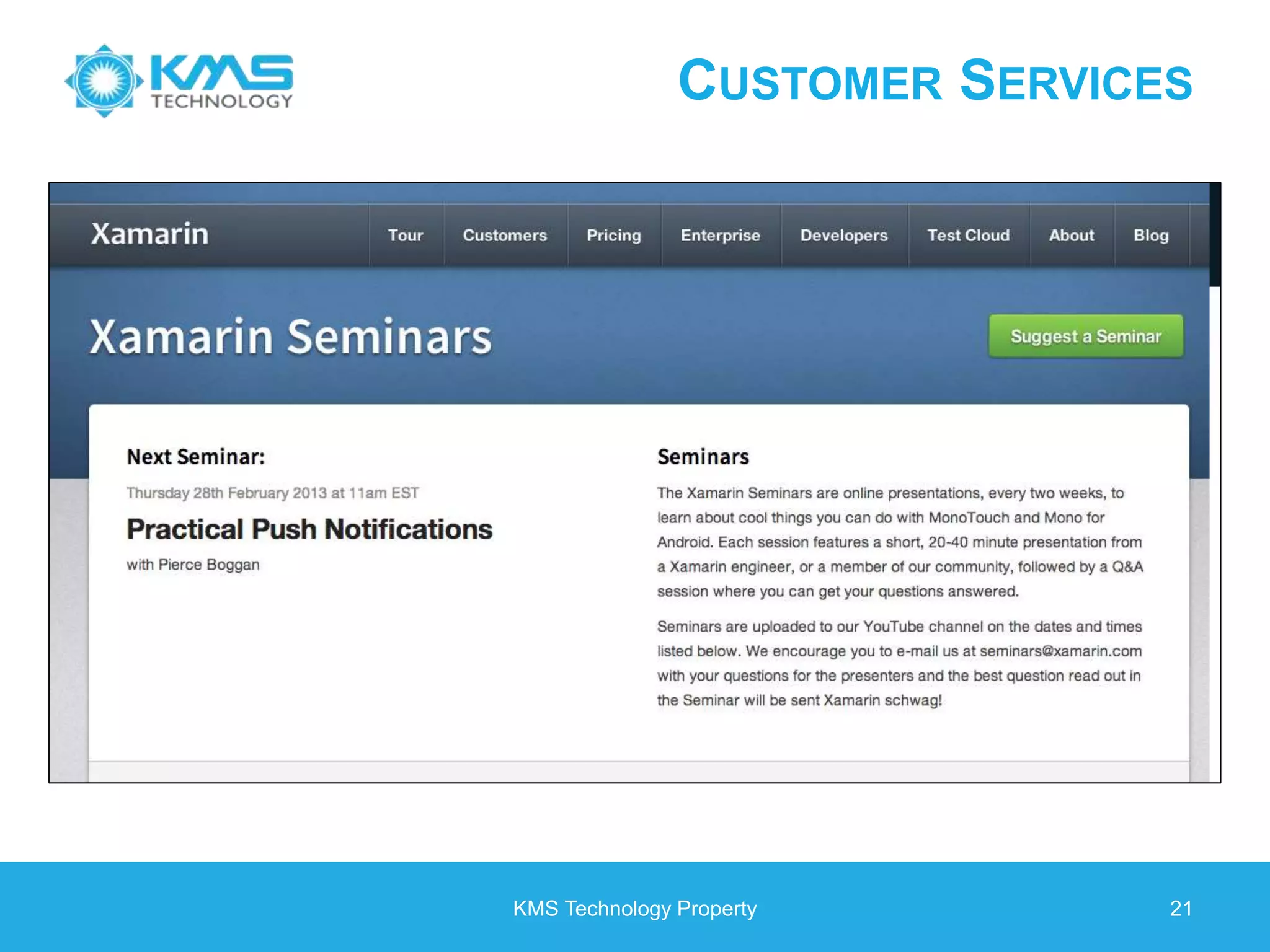 CUSTOMER SERVICES KMS Technology Property 21 