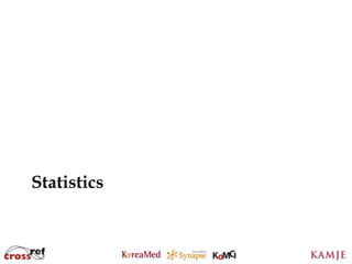Statistics



             69
 