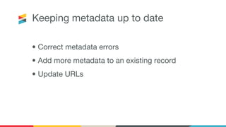 Reports
• Our Conflict and Resolution reports can help you
identify existing metadata errors. You can fix these
with no ch...