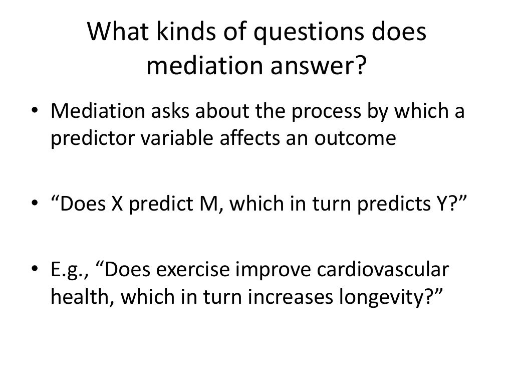 Introduction To Mediation Using SPSS