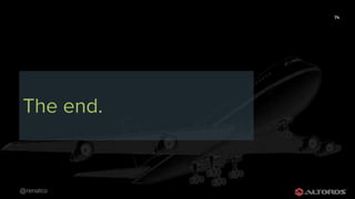 @renatco
74
The end.
 