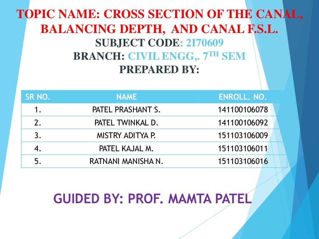 Cross section of the canal, balancing depth and canal fsl