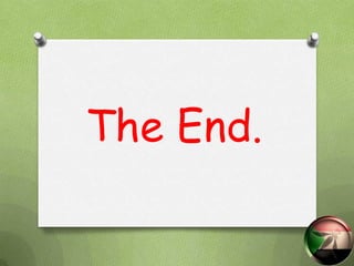 The End.
 