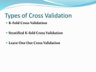 Cross Validation Cross ValidationmCross Validation.pptx