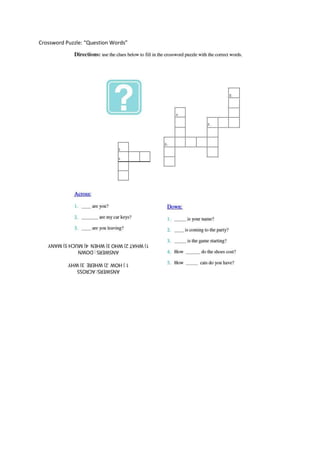 Crossword Puzzle: “Question Words”

 