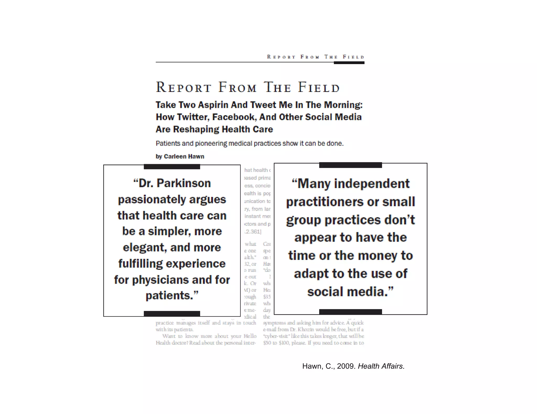 Hawn, C., 2009. Health Affairs.
 