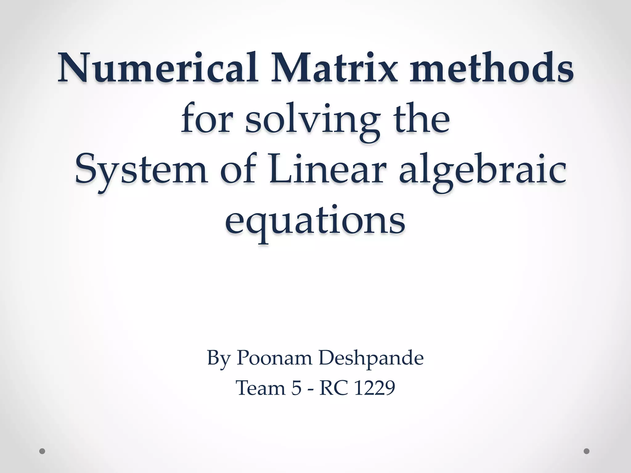 Crout s method for solving system of linear equations | PPTX | Physics ...