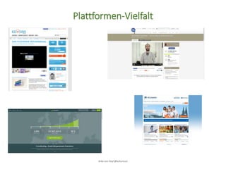 Anke von Heyl @kulturtussi
Plattformen-Vielfalt
 