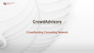 Crowdfunding Advisory Services
 