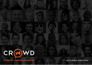 Creative Communications ORYX WORLD CASE STUDY
 