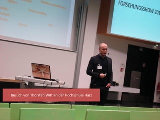 Besuch von Thorsten Witt an der Hochschule Harz
 