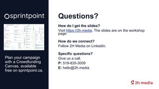 Questions?
How do I get the slides?
Visit https://2h.media. The slides are on the workshop
page.
How do we connect?
Follow...